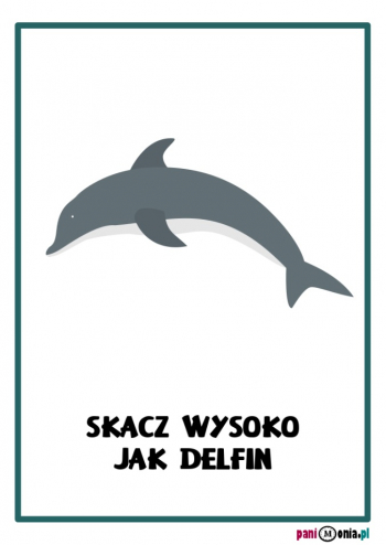 Proponowane materiały na tydzień 23-27.03 Wiosno, to Ty! / skacz-wysoko-jak-delfin.jpg